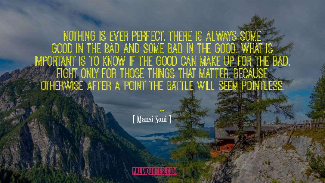 Things That Matter quotes by Mansi Soni