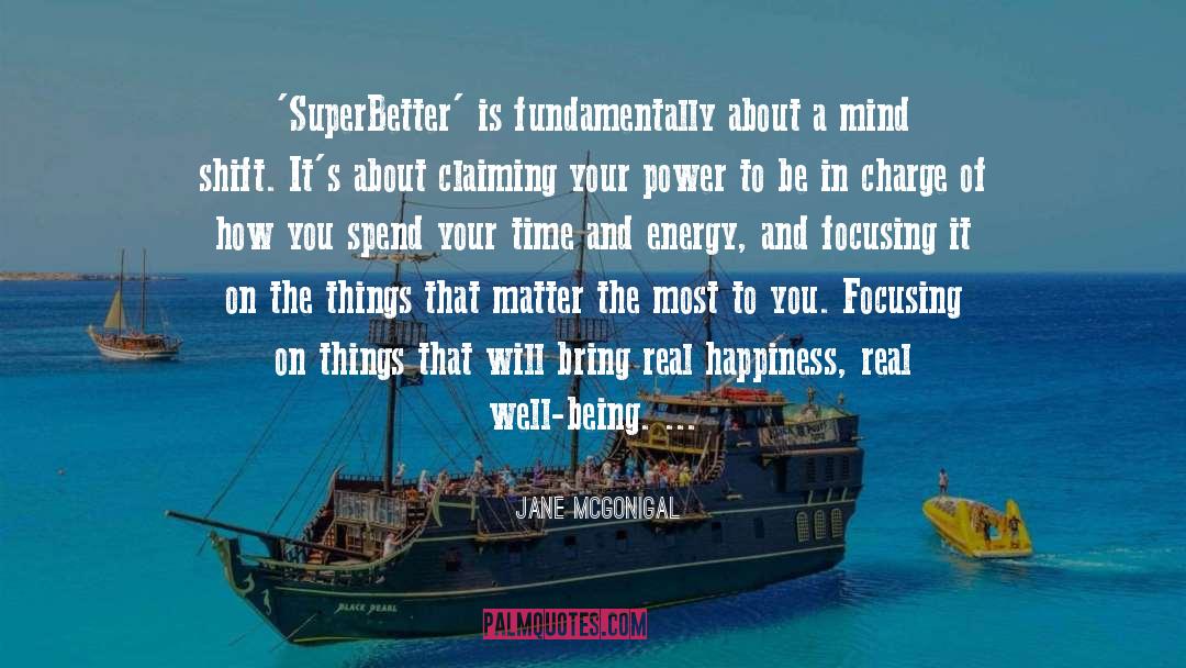 Things That Matter quotes by Jane McGonigal