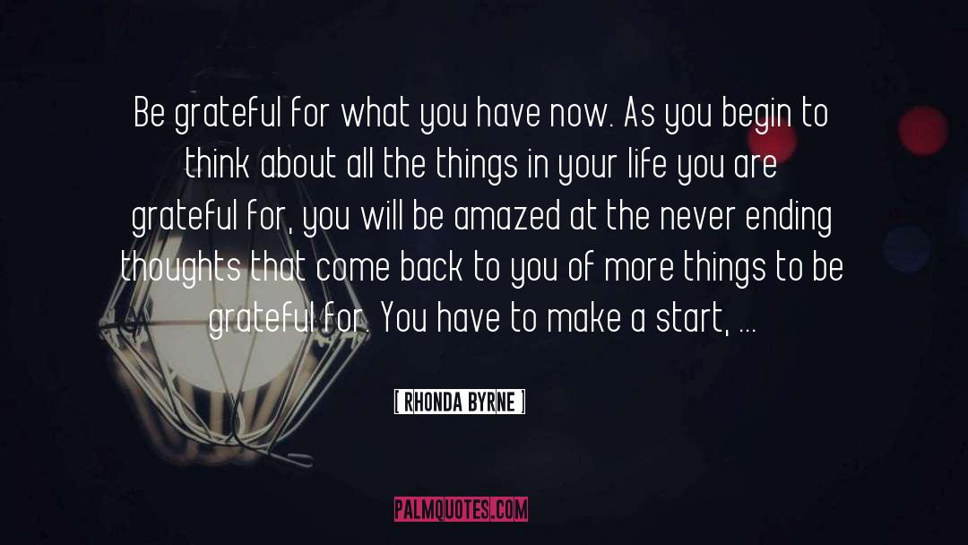 Things To Be Grateful quotes by Rhonda Byrne