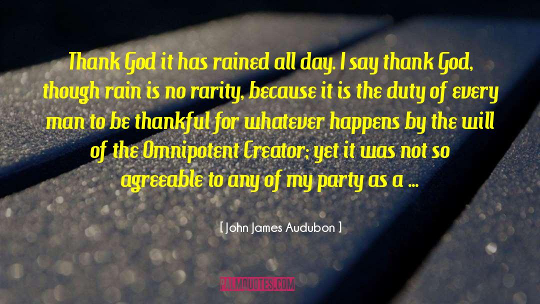Things To Be Thankful For quotes by John James Audubon
