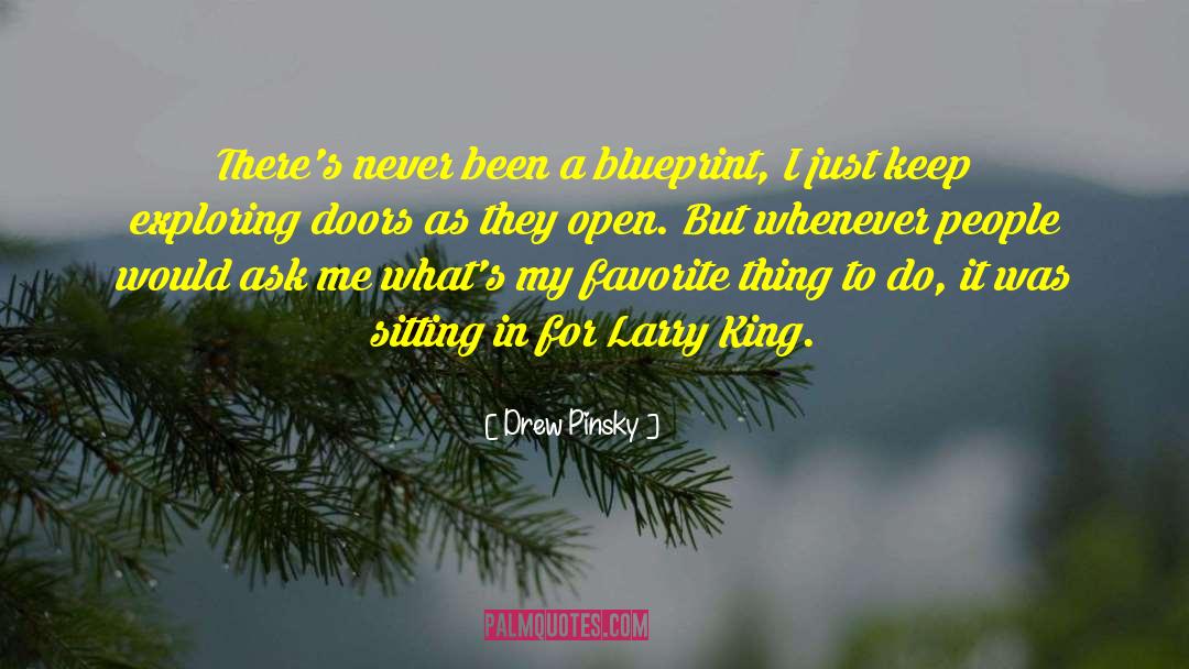 Things To Do quotes by Drew Pinsky