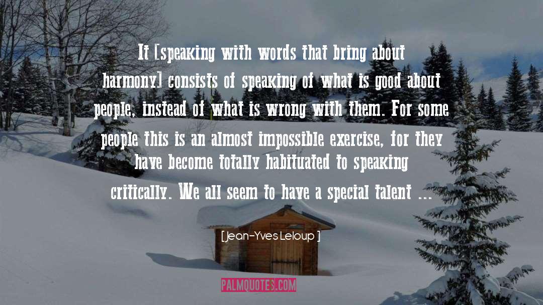 Things To Say quotes by Jean-Yves Leloup