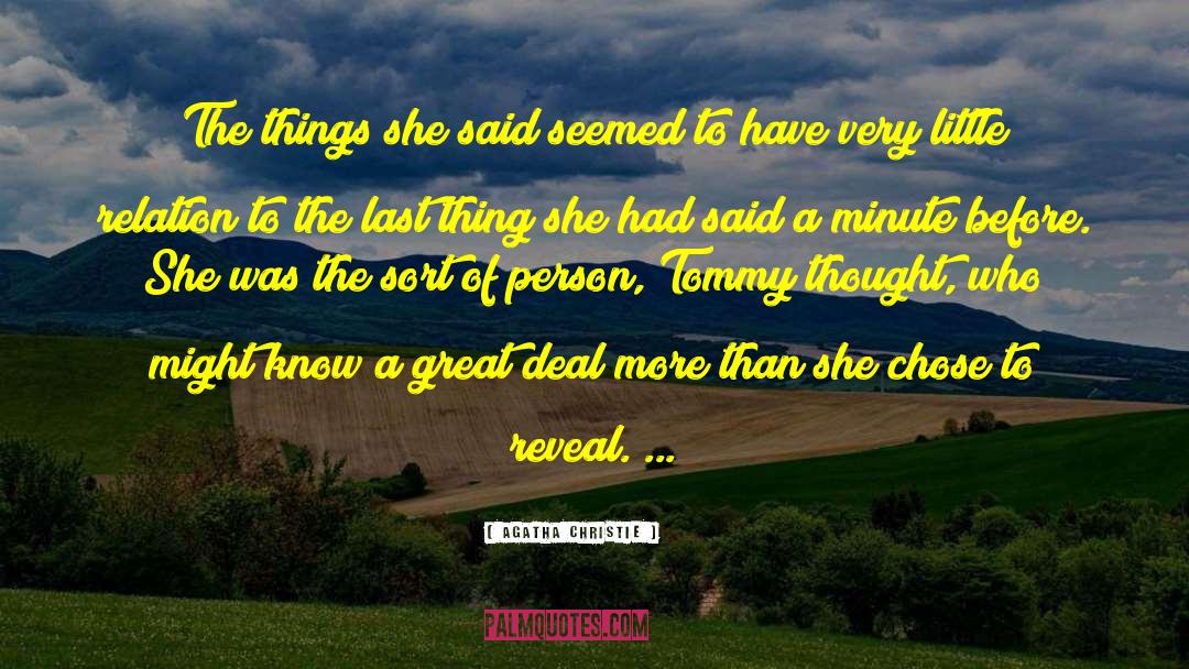 Things Unseen quotes by Agatha Christie