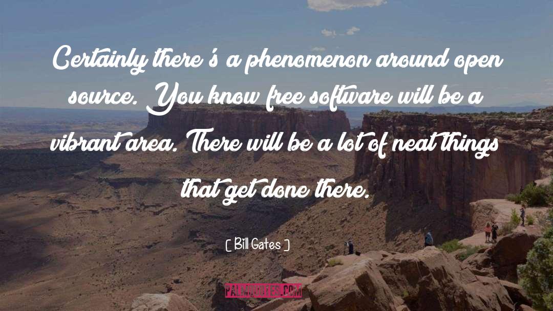 Things Will Get Done quotes by Bill Gates