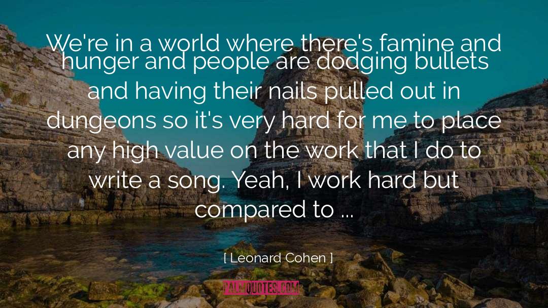 Things Work Out quotes by Leonard Cohen