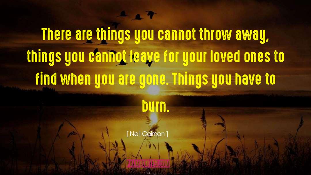 Things You Cannot Buy quotes by Neil Gaiman