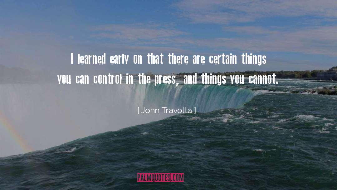 Things You Cannot Buy quotes by John Travolta