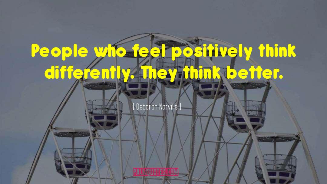 Think Better quotes by Deborah Norville