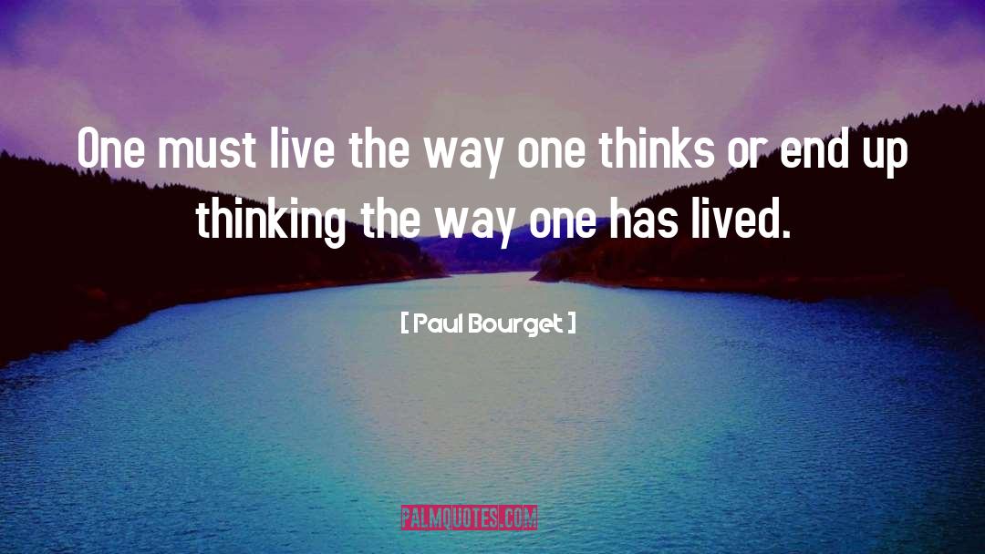 Think Big quotes by Paul Bourget