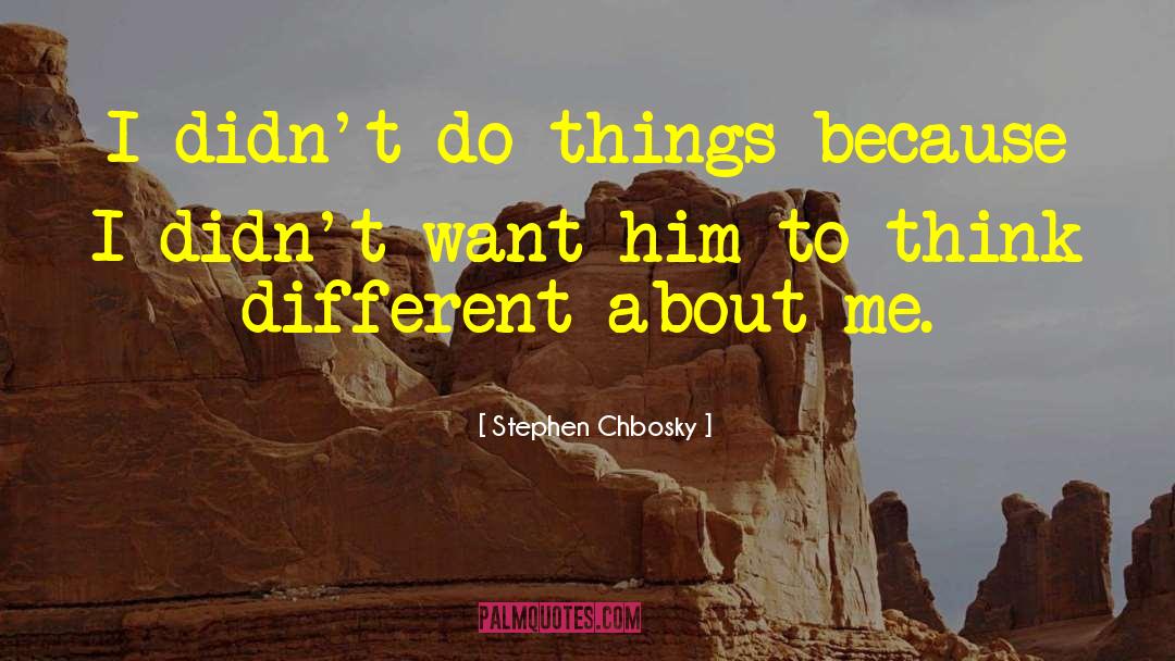 Think Different quotes by Stephen Chbosky