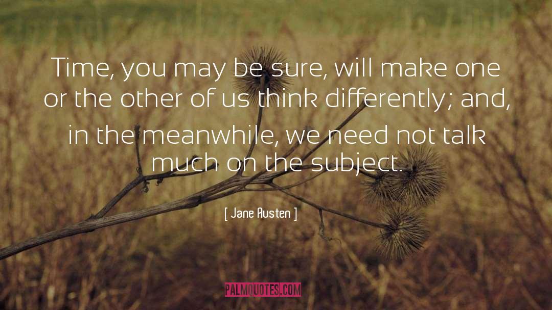 Think Differently quotes by Jane Austen