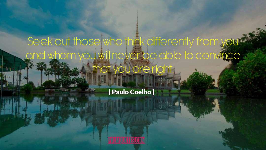 Think Differently quotes by Paulo Coelho