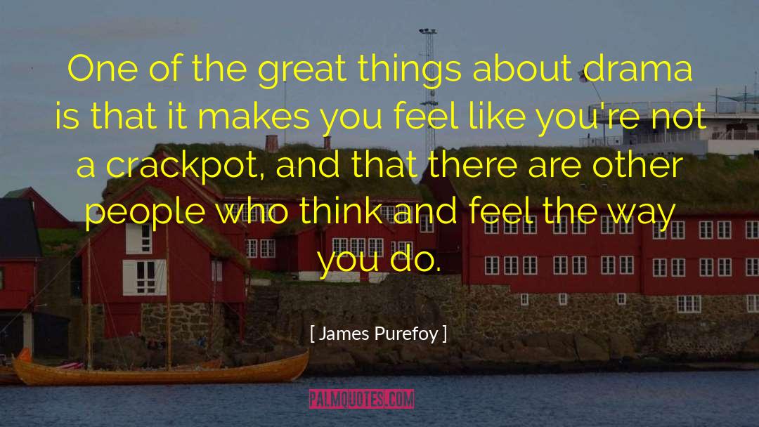 Think Faster quotes by James Purefoy