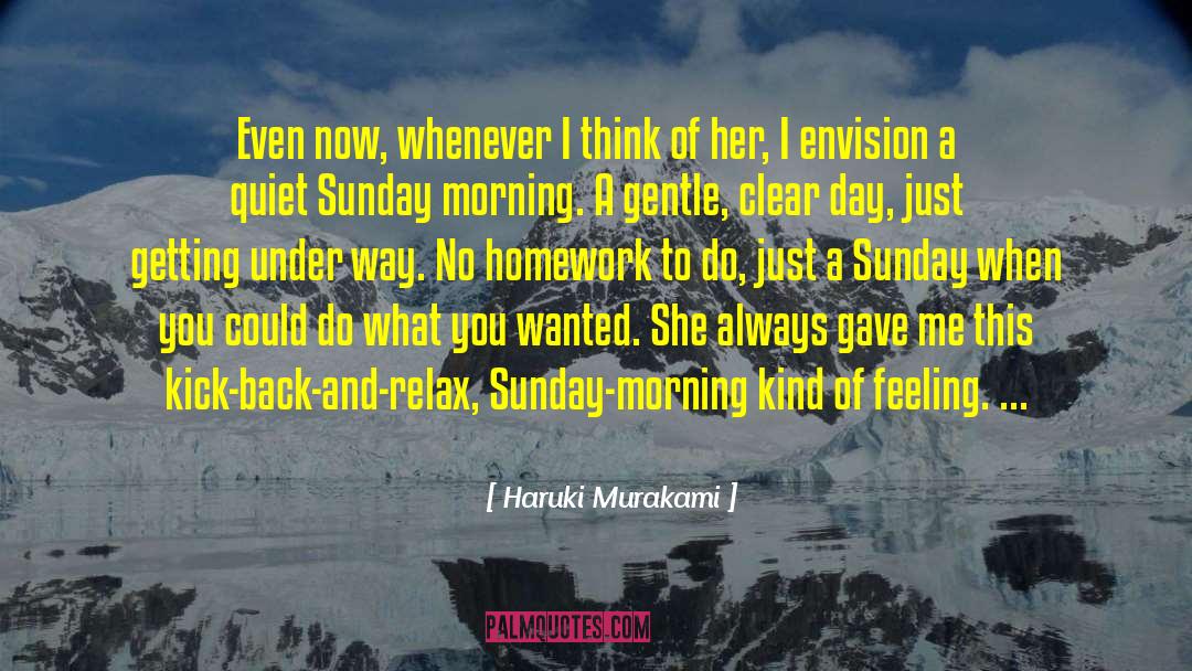 Think Feeling Love quotes by Haruki Murakami