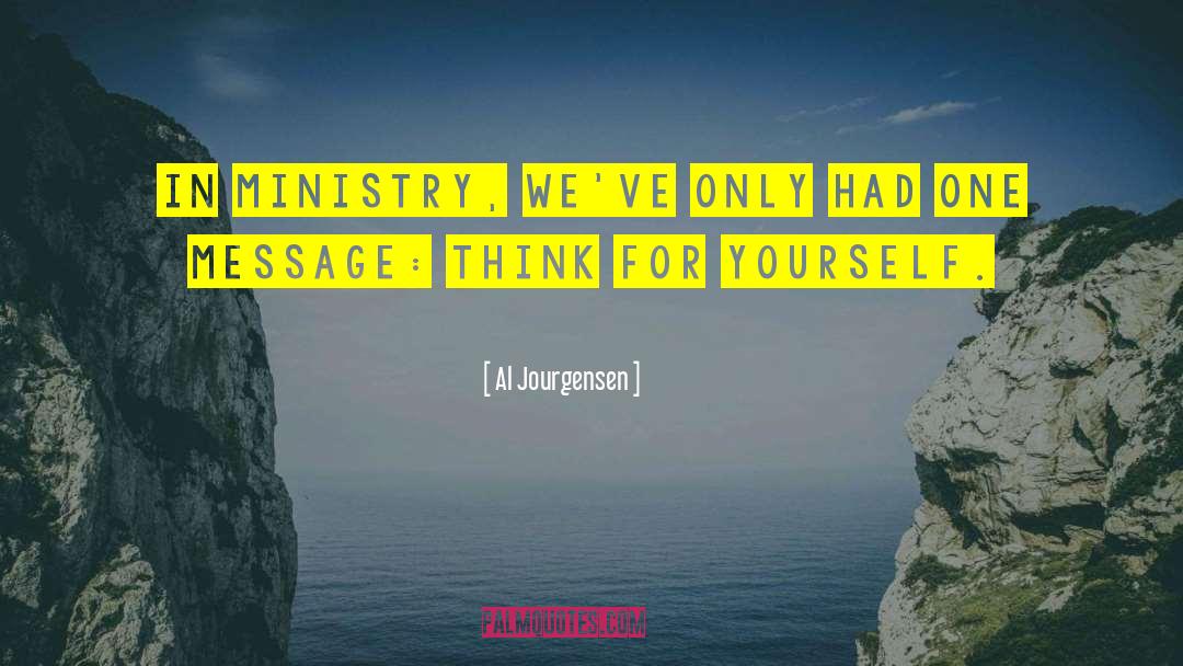 Think For Yourself quotes by Al Jourgensen
