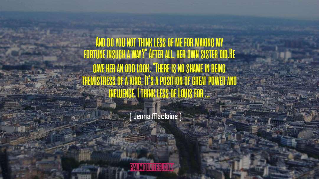 Think Less quotes by Jenna Maclaine