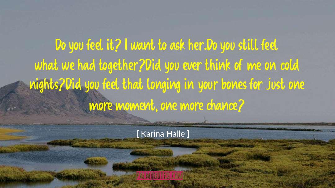 Think Of Me quotes by Karina Halle