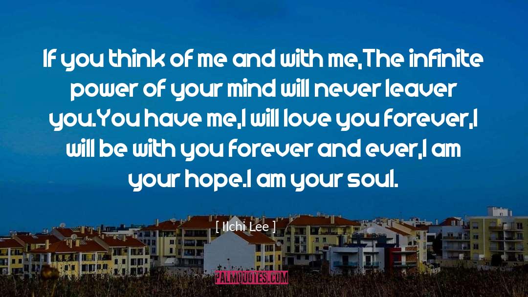 Think Of Me quotes by Ilchi Lee