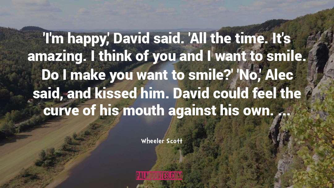 Think Of You quotes by Wheeler Scott