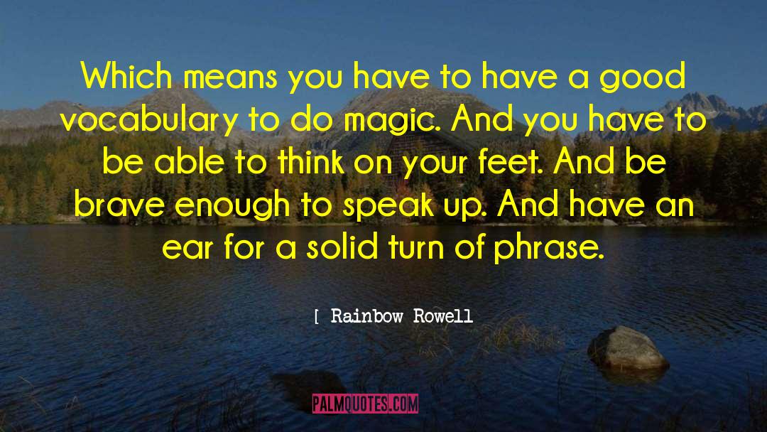 Think On quotes by Rainbow Rowell