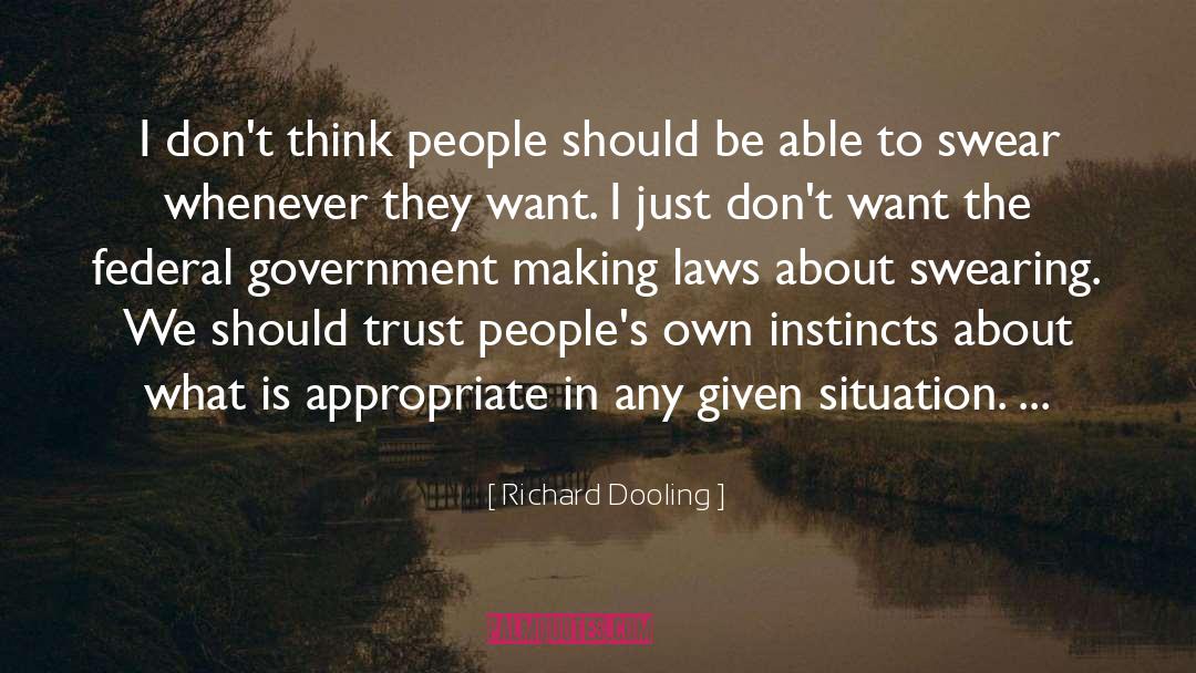 Think Passionately quotes by Richard Dooling