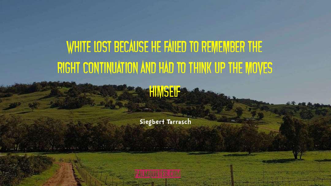 Think Up quotes by Siegbert Tarrasch
