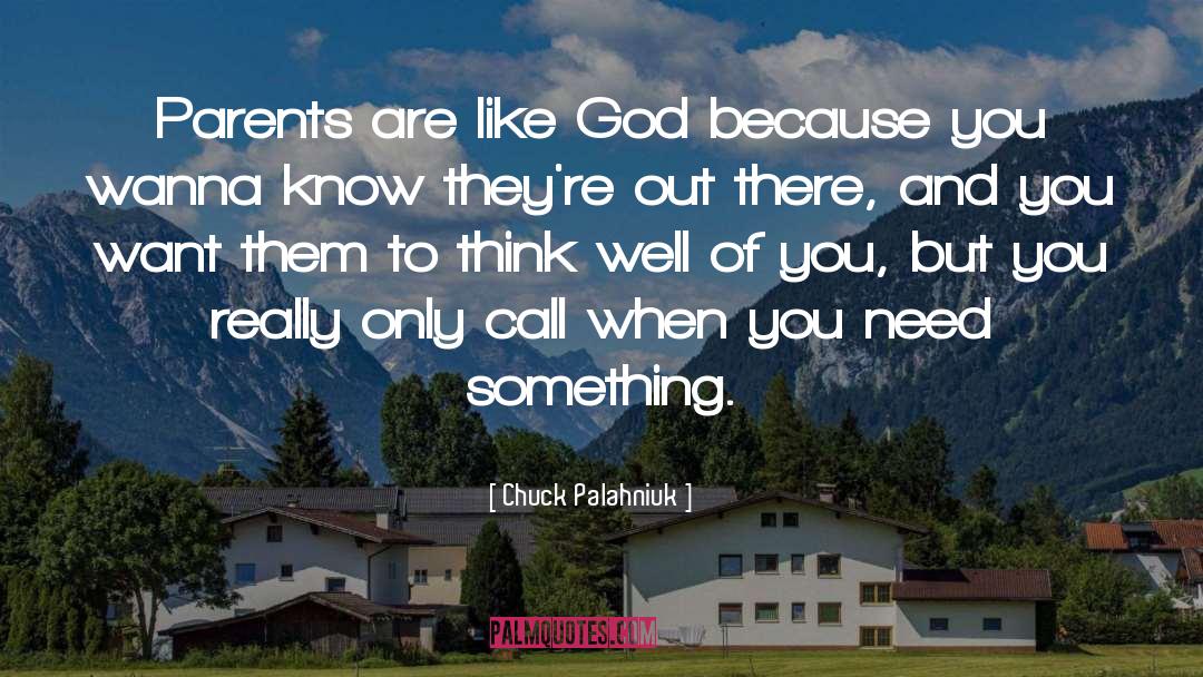 Think Well quotes by Chuck Palahniuk