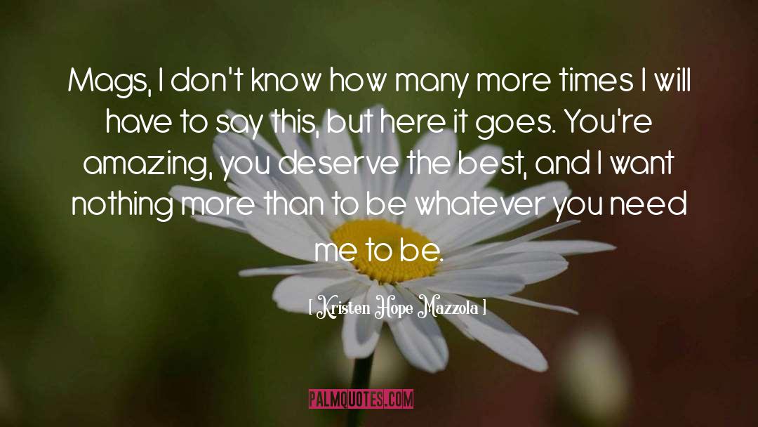 Think Whatever You Want quotes by Kristen Hope Mazzola