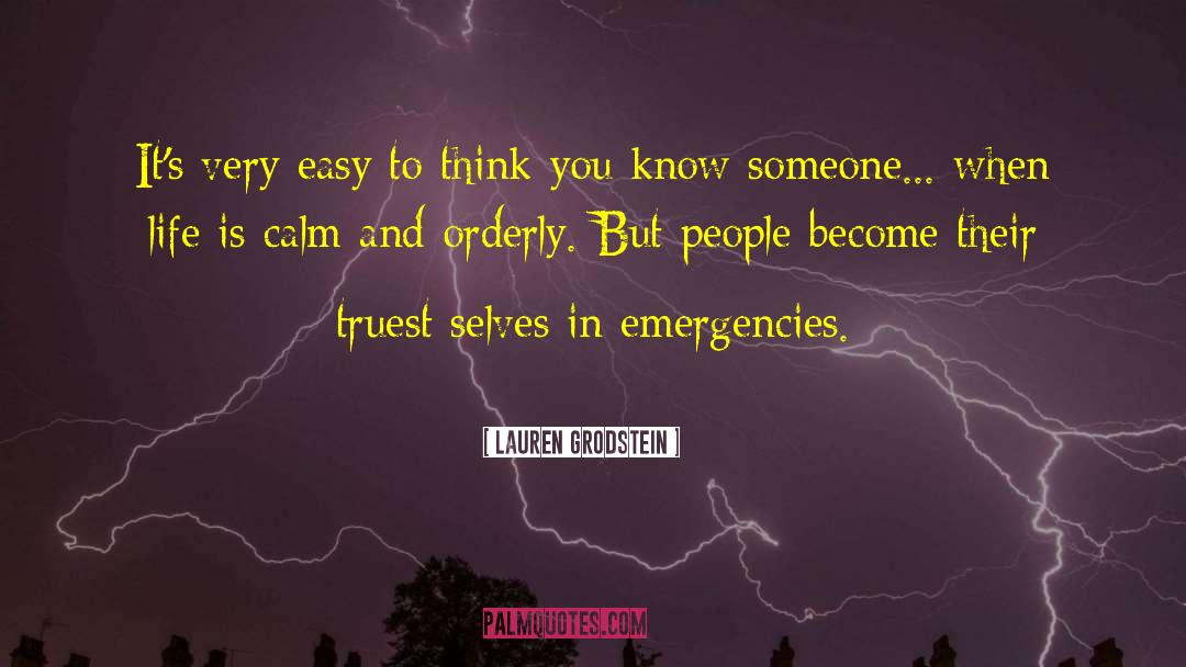 Think You Know Someone quotes by Lauren Grodstein