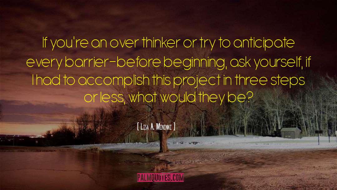 Thinker quotes by Lisa A. Mininni