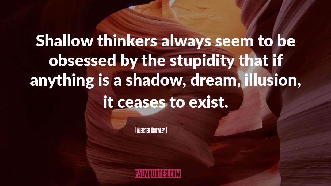 Thinkers quotes by Aleister Crowley