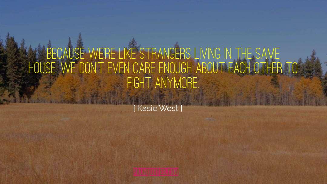 Thinking About Each Other quotes by Kasie West