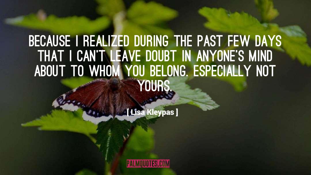 Thinking About The Past quotes by Lisa Kleypas