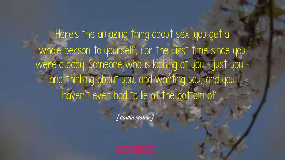 Thinking About You quotes by Caitlin Moran