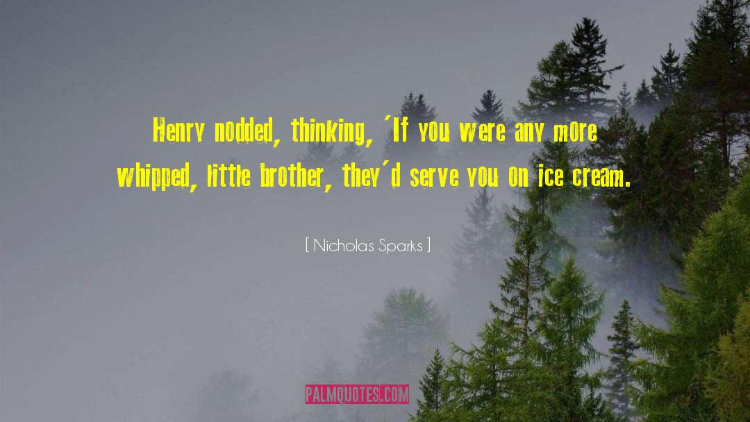 Thinking Deeply quotes by Nicholas Sparks