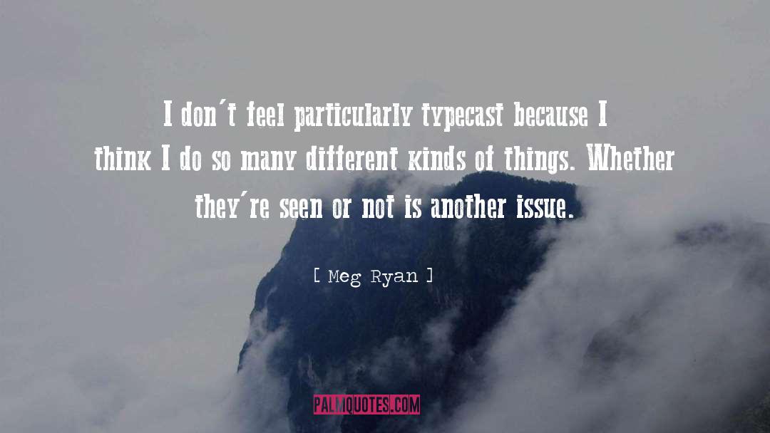 Thinking Different quotes by Meg Ryan