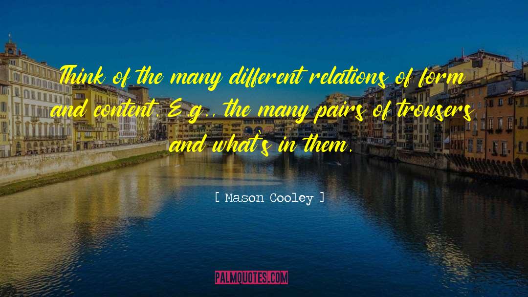 Thinking Different quotes by Mason Cooley