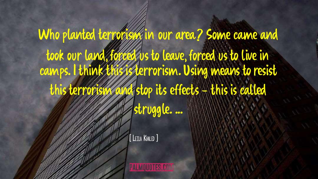 Thinking Differently quotes by Leila Khaled