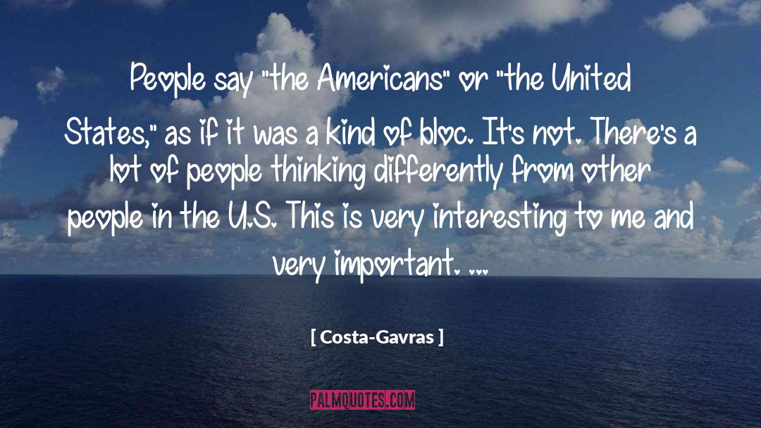 Thinking Differently quotes by Costa-Gavras