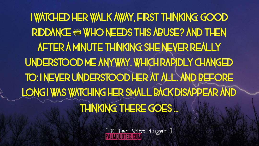 Thinking First Before Acting quotes by Ellen Wittlinger