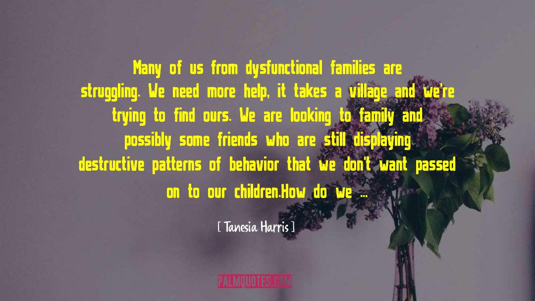 Thinking For Change quotes by Tanesia Harris