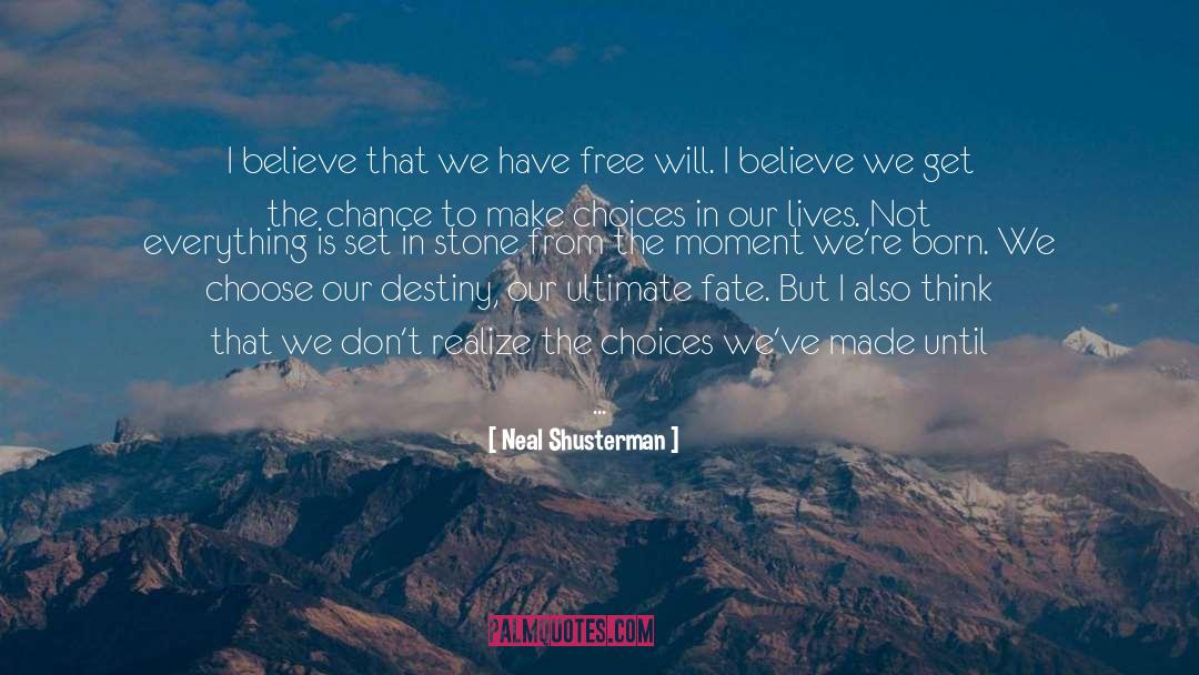 Thinking Free quotes by Neal Shusterman