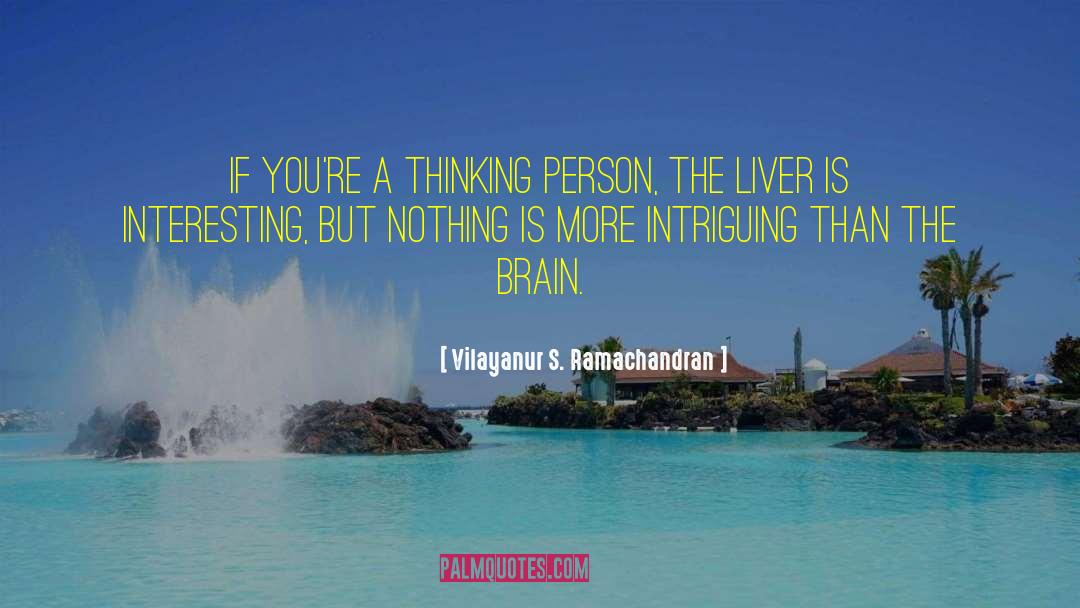 Thinking Free quotes by Vilayanur S. Ramachandran