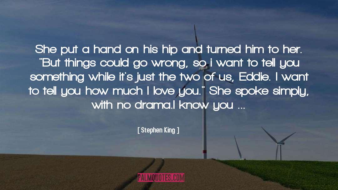 Thinking Love quotes by Stephen King