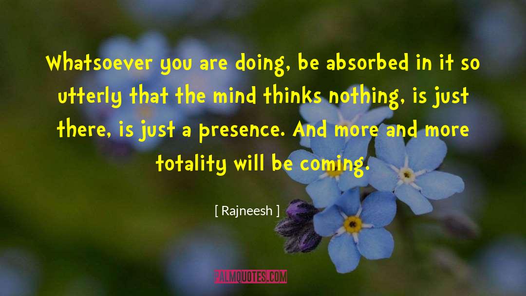 Thinking Mind quotes by Rajneesh