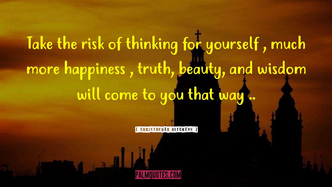 Thinking Of Yourself quotes by Christopher Hitchens