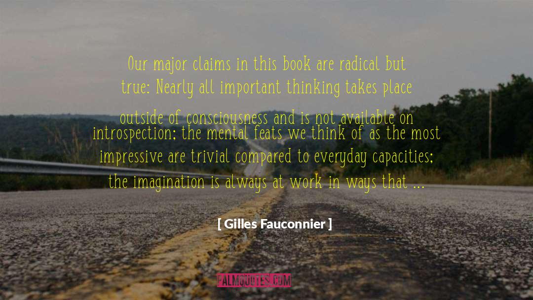 Thinking Outside Of The Box quotes by Gilles Fauconnier