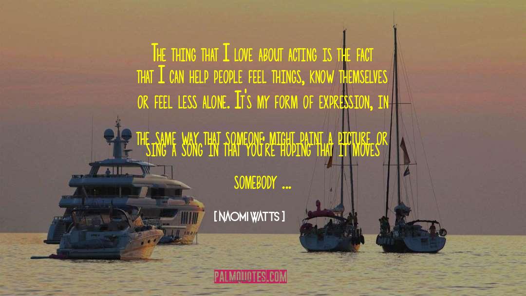 Thinking Outside Of The Box quotes by Naomi Watts