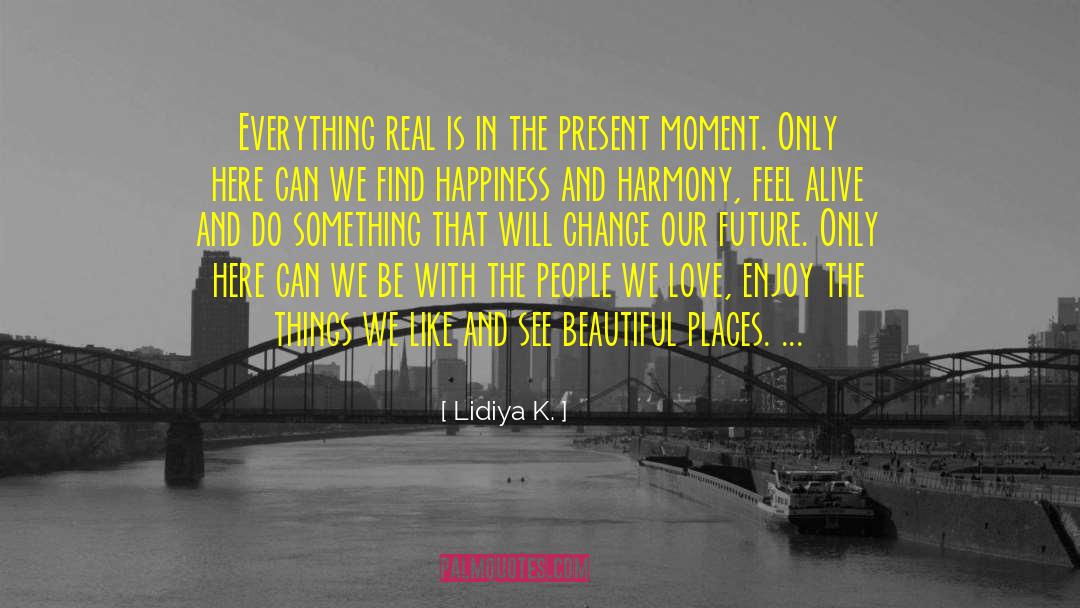 Thinking Positive Thoughts quotes by Lidiya K.