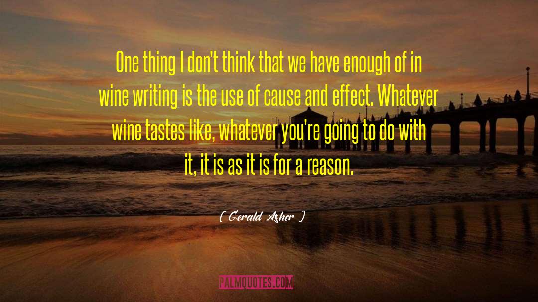 Thinking Reason quotes by Gerald Asher